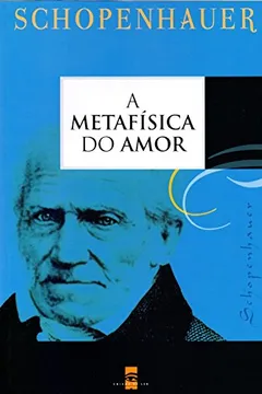 Livro A Metafísica do Amor - Resumo, Resenha, PDF, etc.