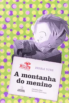 Livro A Montanha Do Menino - Resumo, Resenha, PDF, etc.