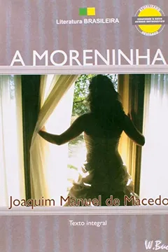 Livro A Moreninha - Coleção Literatura Brasileira - Resumo, Resenha, PDF, etc.