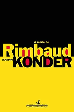 Livro A Morte de Rimbaud - Resumo, Resenha, PDF, etc.