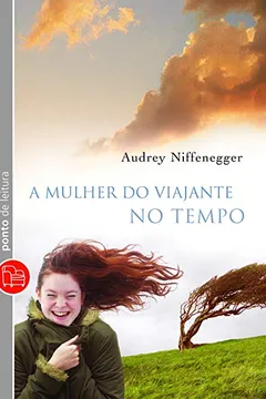 Livro A Mulher Do Viajante No Tempo - Resumo, Resenha, PDF, etc.