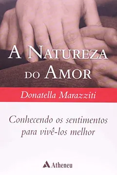 Livro A Natureza Do Amor - Resumo, Resenha, PDF, etc.