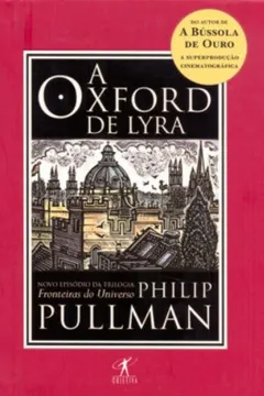 Livro A Oxford De Lyra - Resumo, Resenha, PDF, etc.