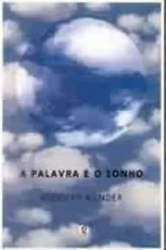 Livro A Palavra e o Sonho - Resumo, Resenha, PDF, etc.