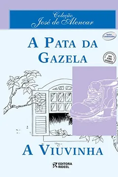 Livro A Pata da Gazela/ A Viuvinha - Resumo, Resenha, PDF, etc.