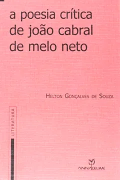 Livro A Poesia Crítica de João Cabral de Melo Neto - Resumo, Resenha, PDF, etc.