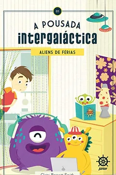 Livro A Pousada Intergaláctica. Aliens de Férias - Resumo, Resenha, PDF, etc.
