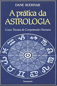 Livro A Prática da Astrologia - Resumo, Resenha, PDF, etc.