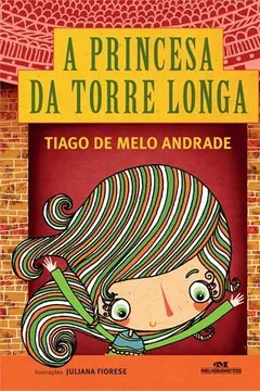 Livro A Princesa da Torre Longa - Resumo, Resenha, PDF, etc.