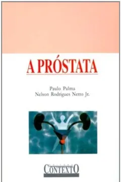 Livro A Próstata - Resumo, Resenha, PDF, etc.