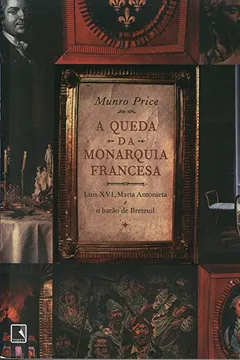 Livro A Queda da Monarquia Francesa - Resumo, Resenha, PDF, etc.