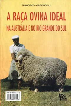 Livro A Raça Ovina IDEAL na Australia e no Rio Grande do Sul - Resumo, Resenha, PDF, etc.