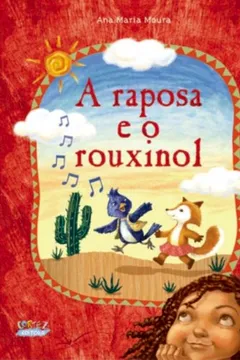 Livro A Raposa e o Rouxinol - Resumo, Resenha, PDF, etc.