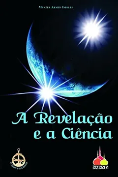Livro A Revelação e a Ciência - Resumo, Resenha, PDF, etc.
