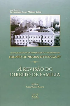 Livro A Revisao Do Direito De Familia - Resumo, Resenha, PDF, etc.