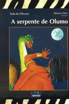 Livro A Serpente de Olumo - Resumo, Resenha, PDF, etc.