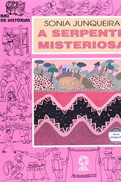 Livro A Serpente Misteriosa - Conforme Nova Ortografia - Resumo, Resenha, PDF, etc.