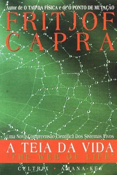 Livro A Teia da Vida - Resumo, Resenha, PDF, etc.