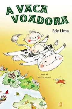 Livro A Vaca Voadora - Resumo, Resenha, PDF, etc.