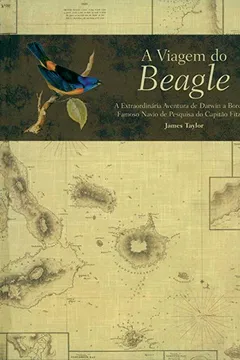 Livro A Viagem do Beagle - Resumo, Resenha, PDF, etc.