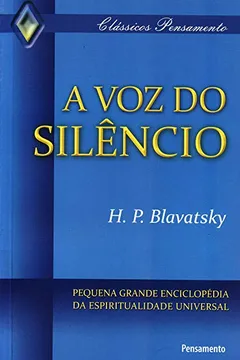 Livro A Voz do Silêncio - Resumo, Resenha, PDF, etc.