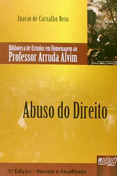 Livro Abuso do Direito - Resumo, Resenha, PDF, etc.