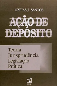 Livro Ação De Deposito - Resumo, Resenha, PDF, etc.