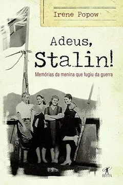 Livro Adeus, Stalin - Resumo, Resenha, PDF, etc.
