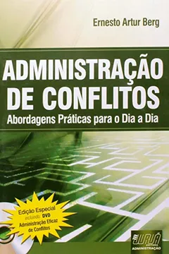 Livro Administração de Conflitos - Resumo, Resenha, PDF, etc.
