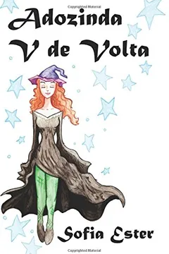Livro Adozinda - V de VOLTA - Resumo, Resenha, PDF, etc.