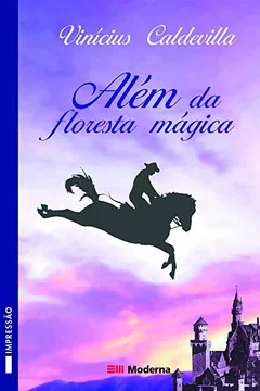 Livro Alem Da Floresta Magica - Resumo, Resenha, PDF, etc.