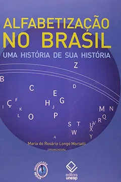 Livro Alfabetização no Brasil - Resumo, Resenha, PDF, etc.