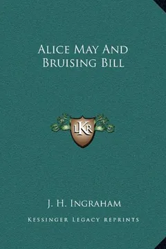 Livro Alice May and Bruising Bill - Resumo, Resenha, PDF, etc.