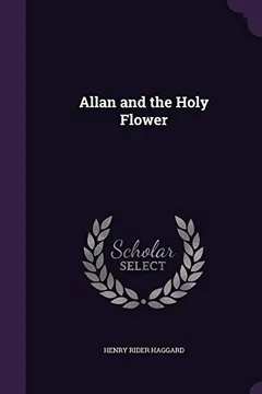 Livro Allan and the Holy Flower - Resumo, Resenha, PDF, etc.