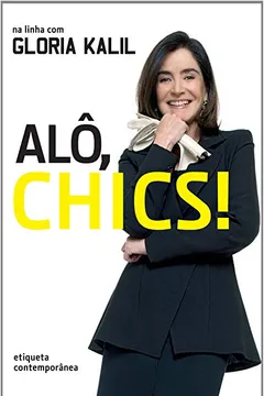 Livro Alô, Chics! - Resumo, Resenha, PDF, etc.