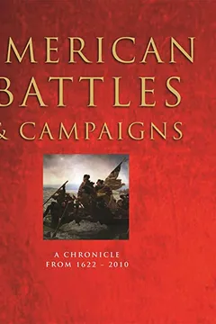 Livro American Battles & Campaigns: A Chronicle, from 1622-Present - Resumo, Resenha, PDF, etc.