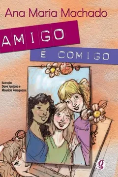 Livro Amigo É Comigo - Resumo, Resenha, PDF, etc.