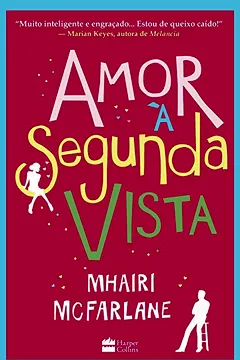 Livro Amor Á Segunda Vista - Resumo, Resenha, PDF, etc.