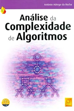 Livro Análise Da Complexidade De Algoritmos - Resumo, Resenha, PDF, etc.