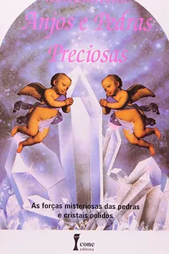 Livro Anjos E Pedras Preciosas - Resumo, Resenha, PDF, etc.