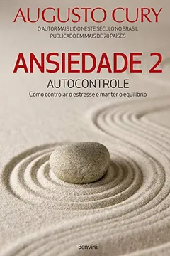 Livro Ansiedade 2. Autocontrole. Como Controlar o Estresse e Manter o Equilíbrio - Resumo, Resenha, PDF, etc.