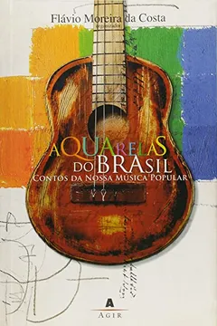 Livro Aquarelas Do Brasil - Resumo, Resenha, PDF, etc.