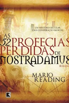 Livro As 52 Profecias Perdidas de Nostradamus - Resumo, Resenha, PDF, etc.