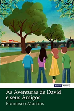 Livro As Aventuras de David E Seus Amigos - Resumo, Resenha, PDF, etc.