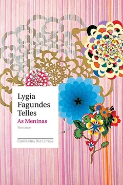 Livro As Meninas - Resumo, Resenha, PDF, etc.