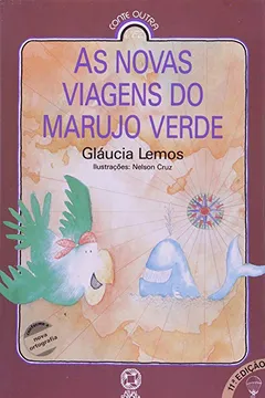 Livro As Novas Viagens do Marujo Verde - Resumo, Resenha, PDF, etc.