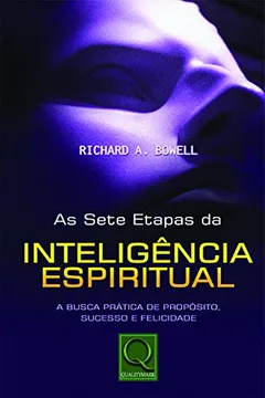 Livro As Sete Etapas da Inteligência Espiritual - Resumo, Resenha, PDF, etc.