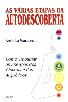 Livro As Varias Etapas Da Autodescoberta - Resumo, Resenha, PDF, etc.