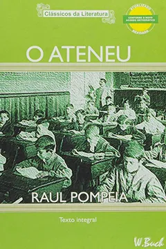 Livro Ateneu, O - Resumo, Resenha, PDF, etc.