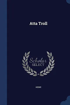 Livro Atta Troll - Resumo, Resenha, PDF, etc.